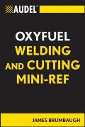 Audel Oxyfuel Welding & Cutting Mini Ref