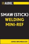 Audel SMAW Stick Welding Mini Reference
