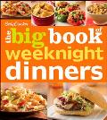 Betty Crocker the Big Book of Weeknight Dinners