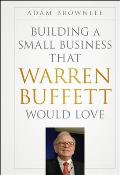 Building A Small Business that Warren Buffett Would Love
