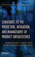 Strategies to the Prediction, Mitigation and Management of Product Obsolescence