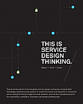 This Is Service Design Thinking Basics Tools Cases
