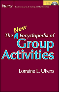 The New Encyclopedia of Group Activities [With CDROM]