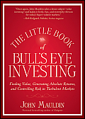 Little Book of Bulls Eye Investing
