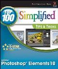 Photoshop Elements 10 Top 100 Simplified Tips & Tricks