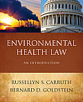 Environmental Health Law: An Introduction