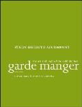 Garde Manger, Study Guide: The Art and Craft of the Cold Kitchen