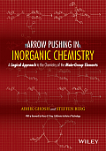 Arrow Pushing in Inorganic Chemistry: A Logical Approach to the Chemistry of the Main-Group Elements