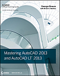 Mastering AutoCAD 2013 & AutoCAD LT 2013