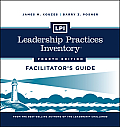 J-B Leadership Challenge: Kouzes/Posner #273: Leadership Practices Inventory: Facilitator's Guide Loose-Leaf
