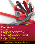 Professional Microsoft Project Server 2013 Configuration & Deployment