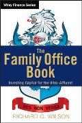 Family Office Book Investing Capital for the Ultra Affluent