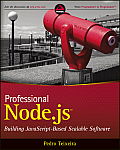 Professional Node js Building Javascript Based Scalable Software