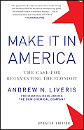 Make It in America, Updated Edition: The Case for Re-Inventing the Economy