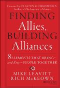 Finding Allies Building Alliances 8 Elements that Bringand KeepPeople Together