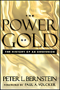 Power of Gold The History of an Obsession