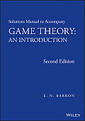 Solutions Manual To Accompany Game Theory An Introduction