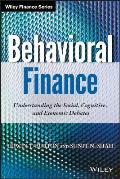 Behavioral Finance: Understanding the Social, Cognitive, and Economic Debates