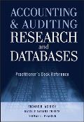 Accounting & Auditing Research & Databases Practitioners Desk Reference