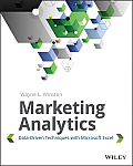 Marketing Analytics Data Driven Techniques with Microsoft Excel