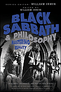 Black Sabbath and Philosophy: Mastering Reality