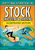 Getting Started in Stock Investing & Trading Illustrated Edition