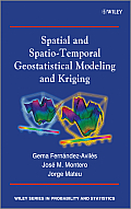 Spatial and Spatio-Temporal Geostatistical Modeling and Kriging