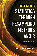 Introduction To Statistics Through Resampling Methods & R