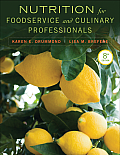 Nutrition for Foodservice & Culinary Professionals