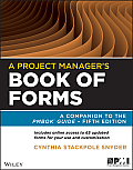 Project Managers Book of Forms A Companion to the Pmbok Guide