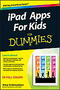 iPad Apps For Kids For Dummies