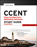 CCENT Cisco Certified Entry Networking Technician Study Guide Icnd1 Exam 640 822