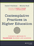 Contemplative Practices in Higher Education Powerful Techniques to Improve Student Learning