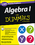 1001 Algebra I Practice Problems For Dummies