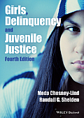 Girls Delinquency & Juvenile Justice
