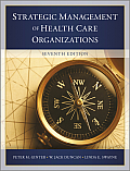 Strategic Management of Health Care Organizations Seventh Edition