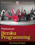 Professional Heroku Programming An Architects Guide