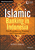 Islamic Banking in Indonesia: New Perspectives on Monetary and Financial Issues