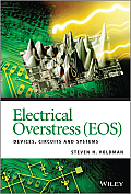 Electrical Overstress (Eos): Devices, Circuits and Systems