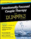 Emotionally Focused Couples Therapy For Dummies