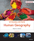 Visualizing Human Geography At Home In A Diverse World