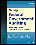 Wiley Federal Government Auditing: Laws, Regulations, Standards, Practices, and Sarbanes-Oxley