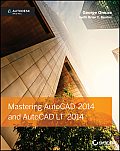 Mastering AutoCAD 2014 & AutoCAD LT 2014 Autodesk Official Press