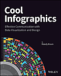 Cool Infographics Effective Communication with Data Visualization & Design