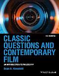 Classic Questions and Contemporary Film: An Introduction to Philosophy