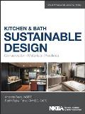 Kitchen & Bath Sustainable Design Conservation Materials Practices