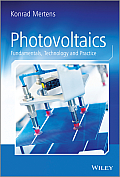 Photovoltaics Fundamentals Technology & Practice
