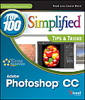 Photoshop CC Top 100 Simplified Tips & Tricks