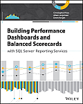 Building Performance Dashboards & Balanced Scorecards with SQL Server Reporting Services