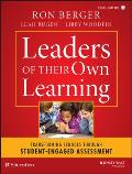 Leaders of Their Own Learning Transforming Schools Through Student Engaged Assessment